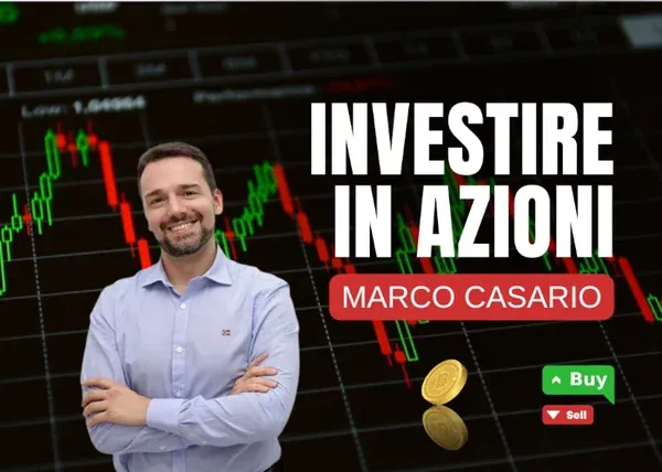 Investire in Azioni – Marco Casario