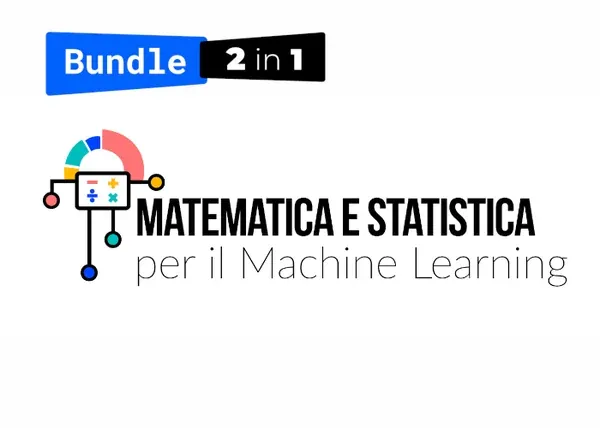 Matematica e Statistica per il Machine Learning – Data Masters