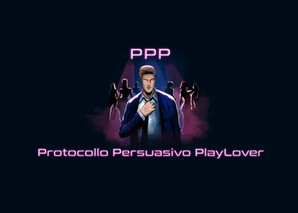Protocollo Persuasivo PlayLover – PlayLover Academy