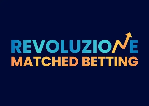 Revoluzione Matched Betting – Alessandro de Martino